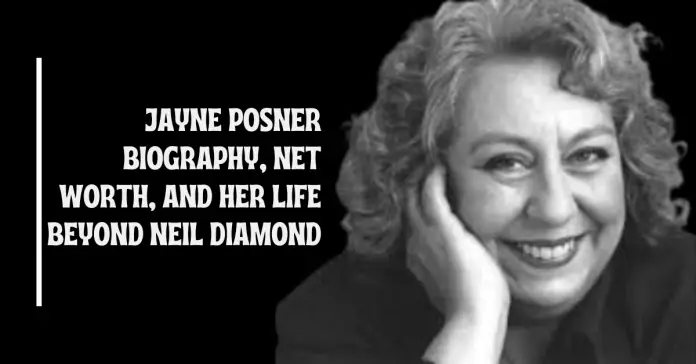 Jayne Posner Biography