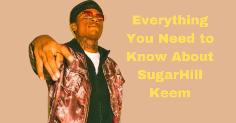sugarhill keem Real Name